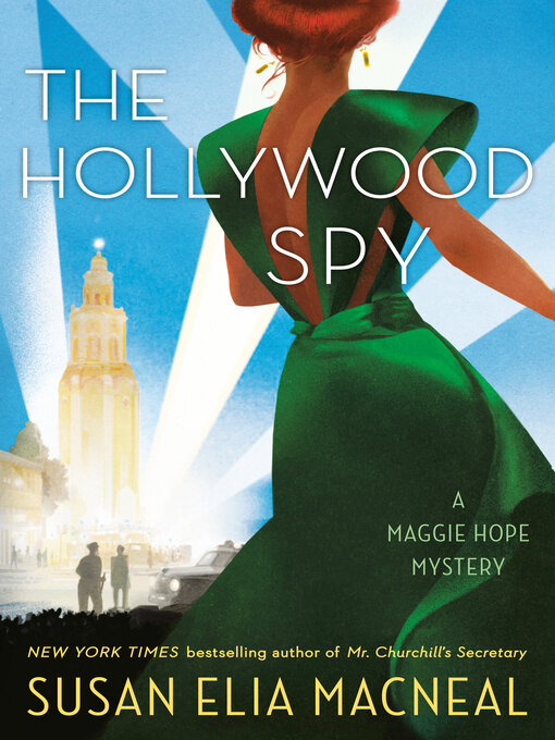 Title details for The Hollywood Spy by Susan Elia MacNeal - Wait list